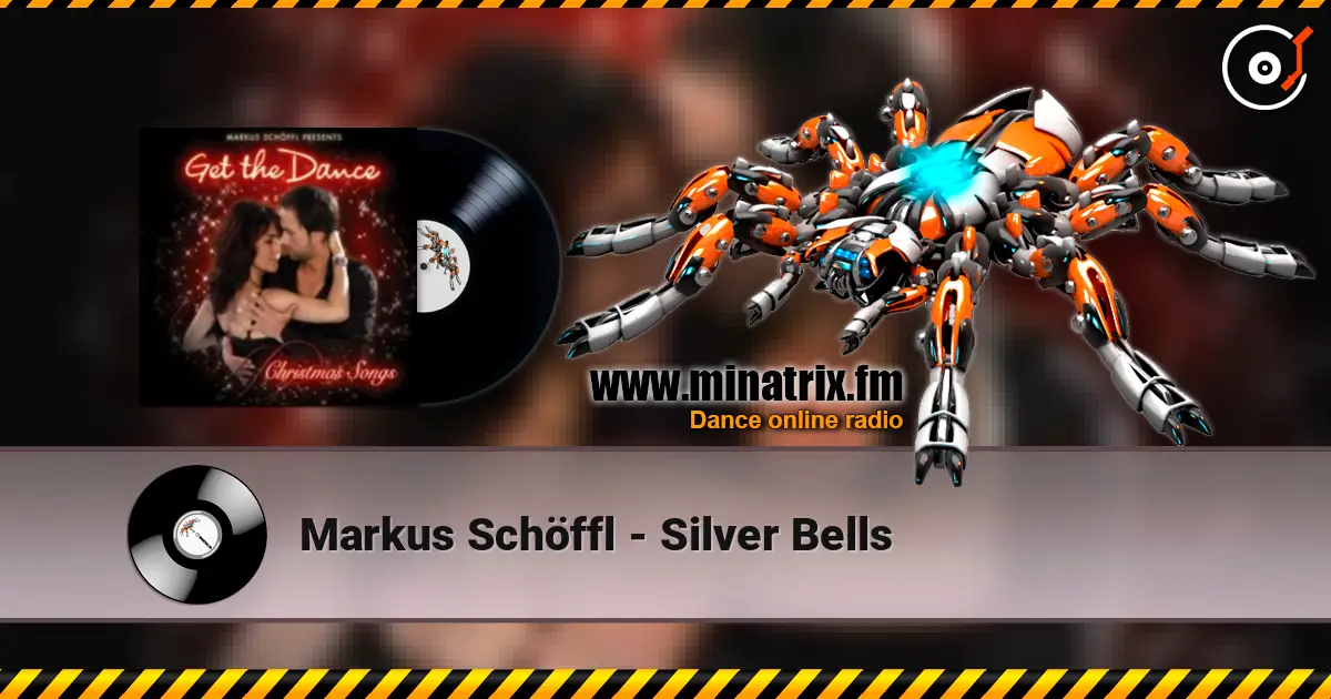 Markus Schöffl - Silver Bells 高品质在线收听 | Minatrix.FM
