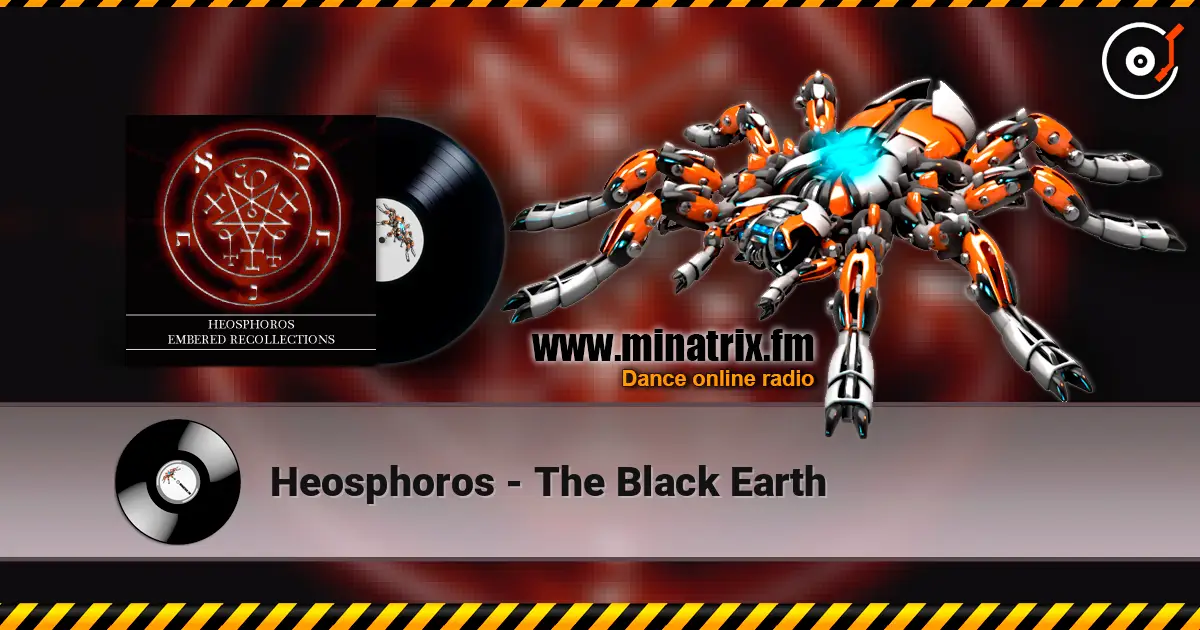 Heosphoros - The Black Earth 高品质在线收听 | Minatrix.FM
