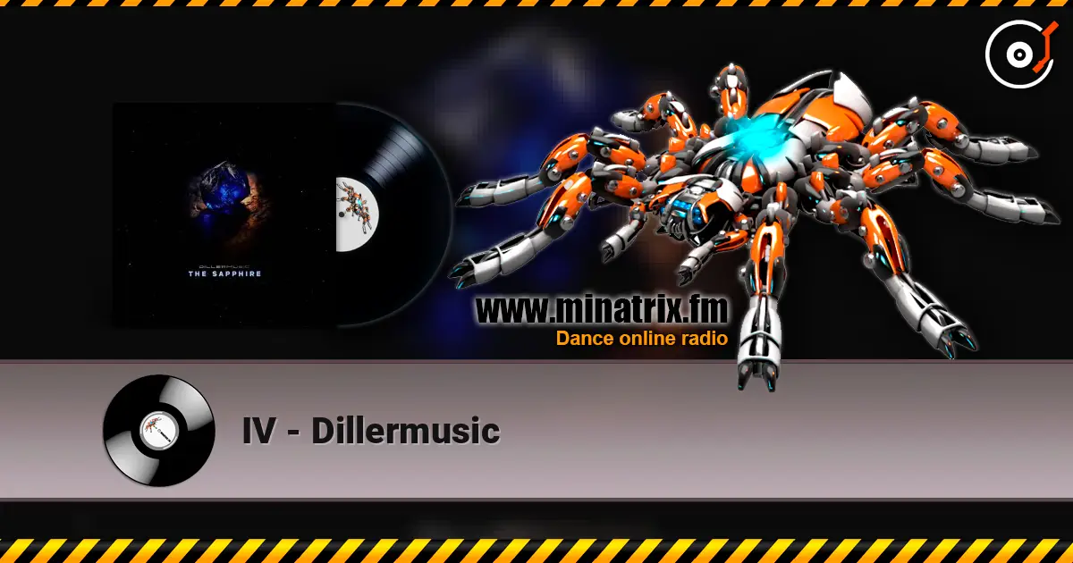 IV - Dillermusic 高品质在线收听 | Minatrix.FM