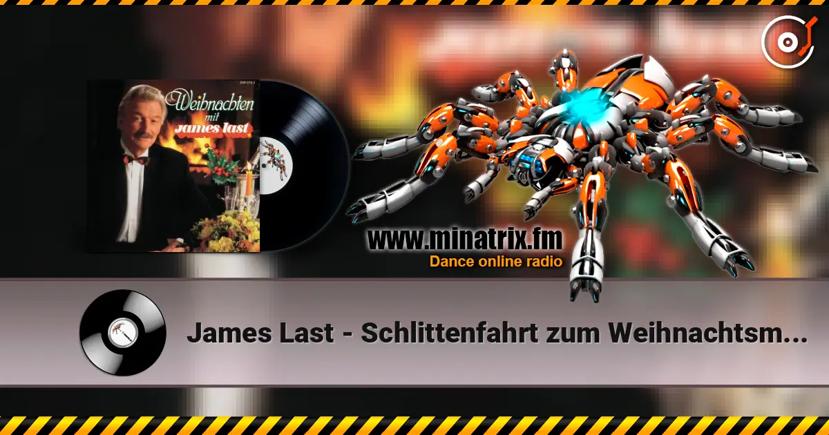 James Last - Schlittenfahrt zum Weihnachtsmarkt 高品质在线收听 | Minatrix.FM