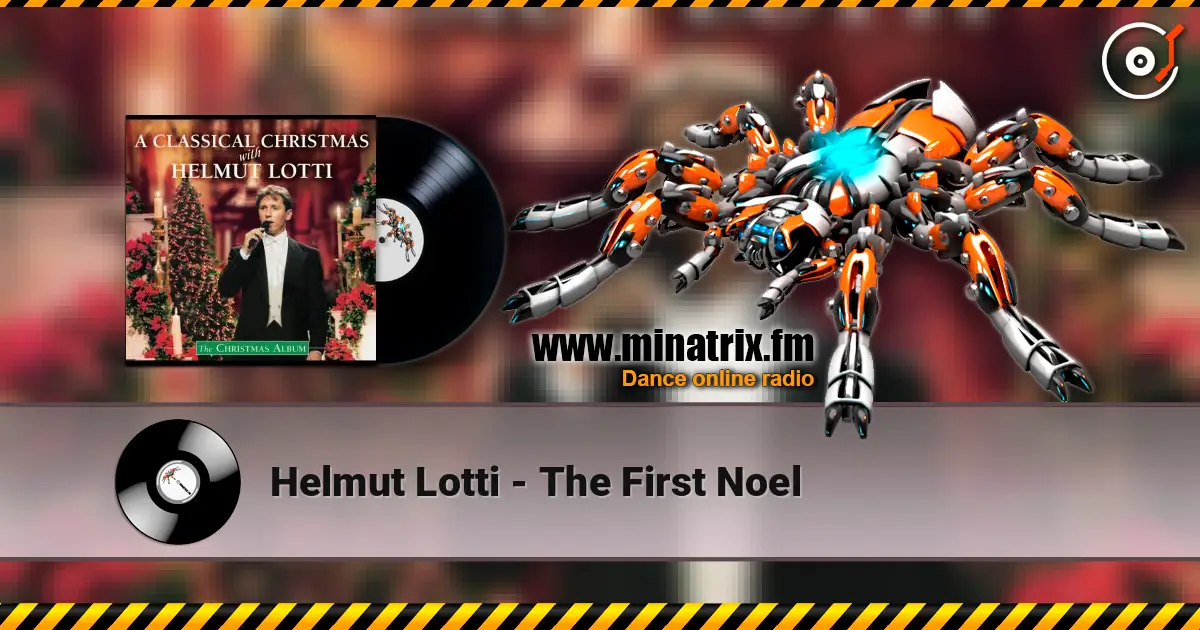 Helmut Lotti - The First Noel 高品质在线收听 | Minatrix.FM