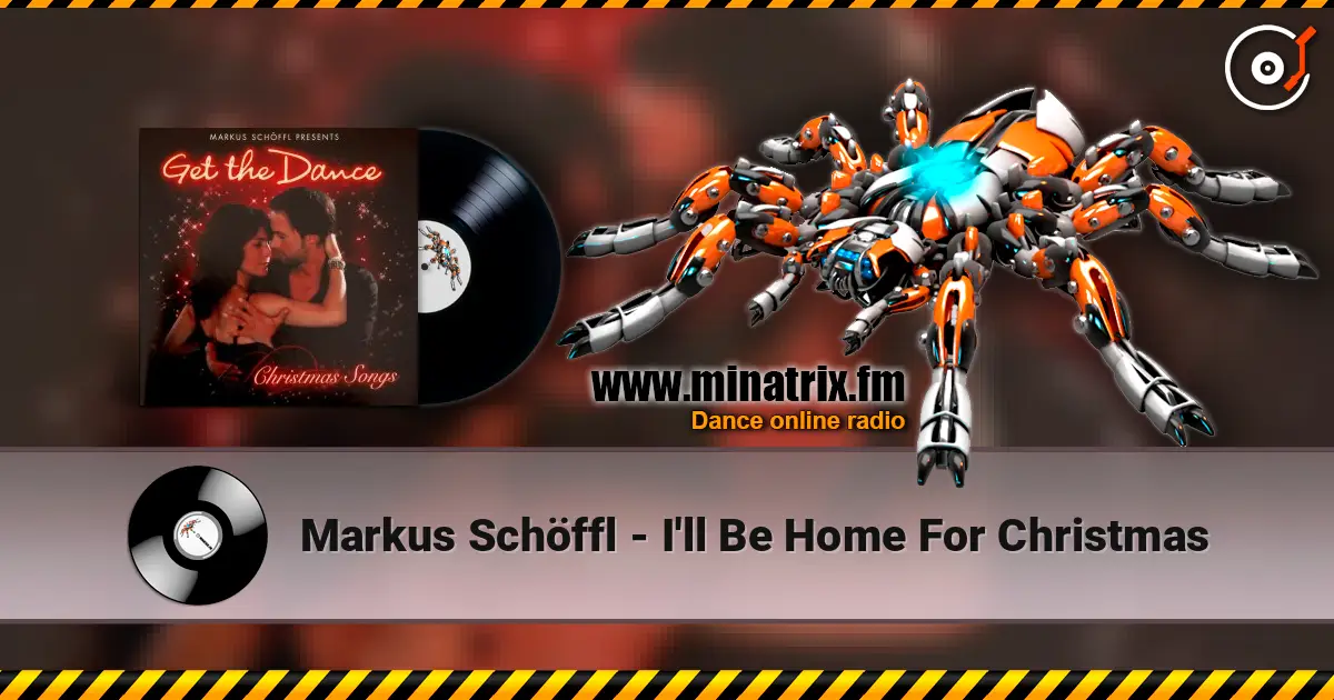 Markus Schöffl - I'll Be Home For Christmas 高品质在线收听 | Minatrix.FM