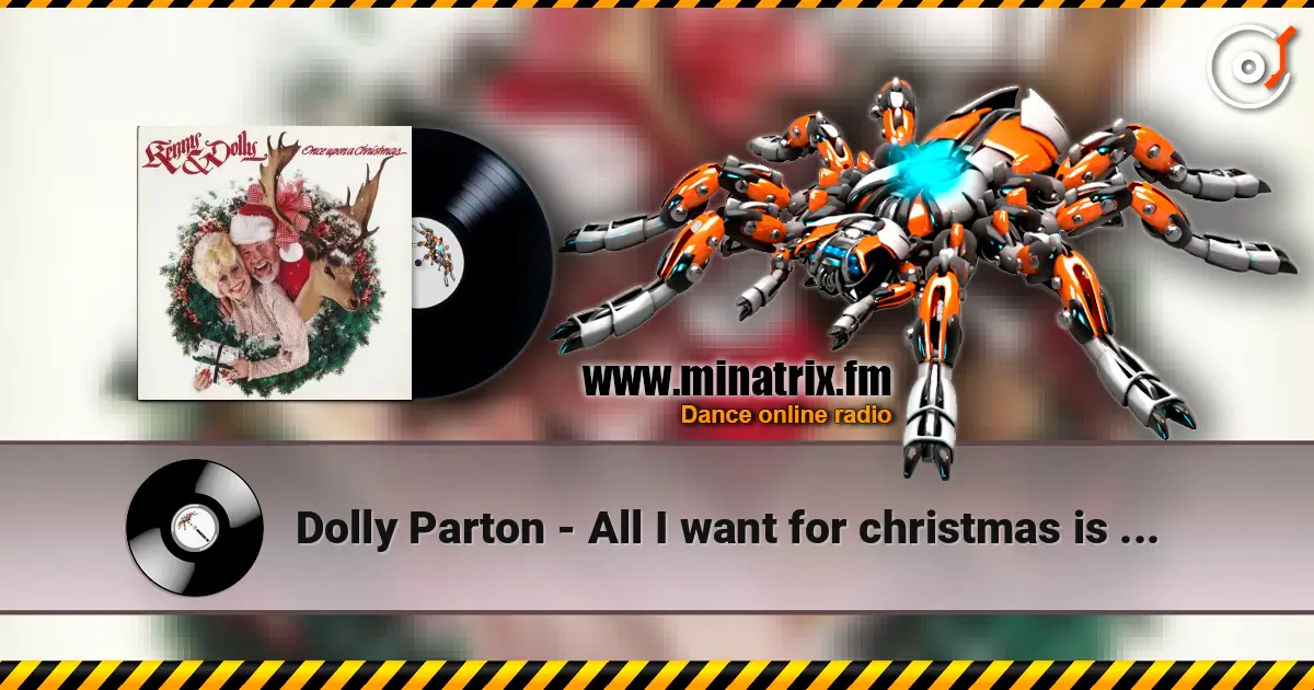 Dolly Parton - All I want for christmas is you 高品质在线收听 | Minatrix.FM