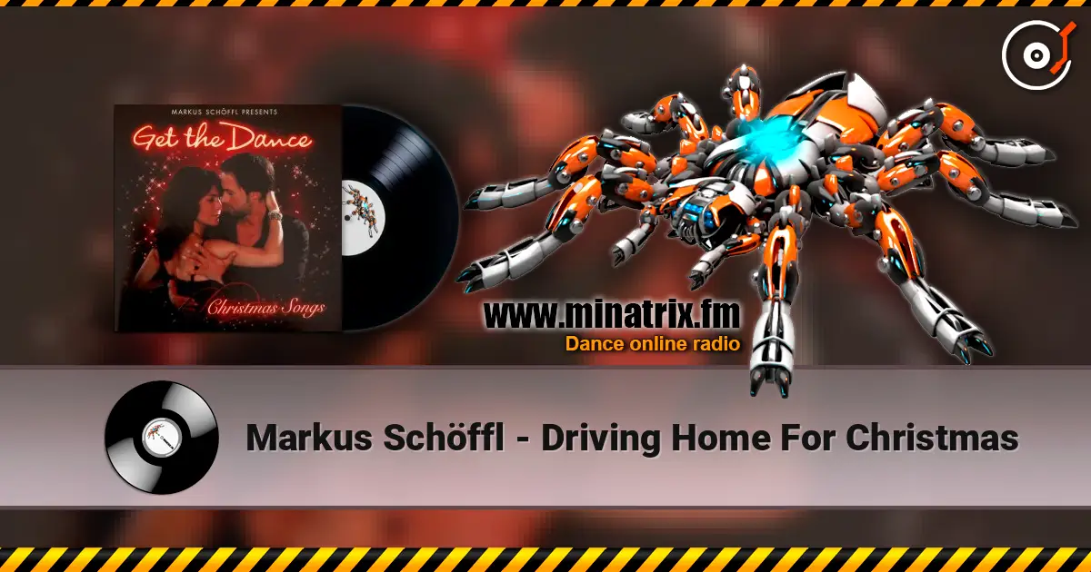 Markus Schöffl - Driving Home For Christmas 高品质在线收听 | Minatrix.FM