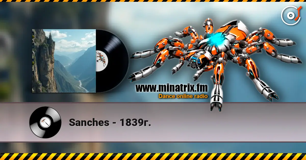 Sanches - 1839г. 高品质在线收听 | Minatrix.FM