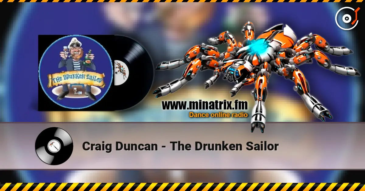 Craig Duncan - The Drunken Sailor 高品质在线收听 | Minatrix.FM
