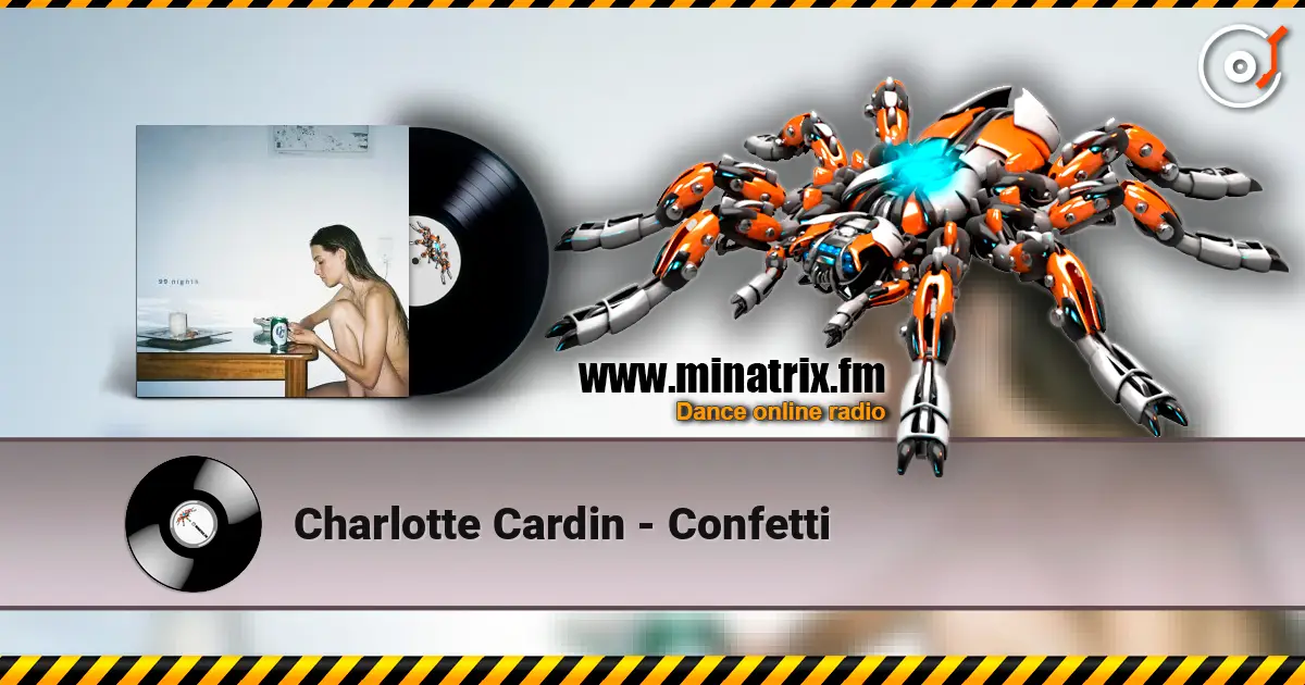 Charlotte Cardin - Confetti 高品质在线收听 | Minatrix.FM