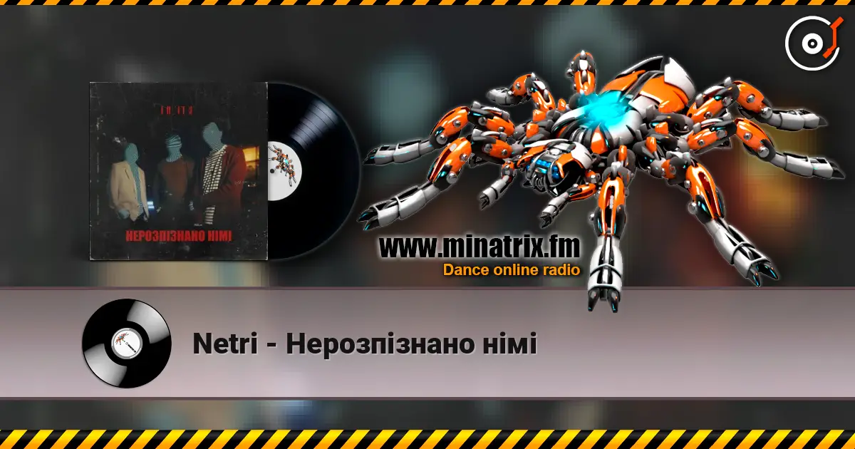 Netri - Нерозпізнано німі 高品质在线收听 | Minatrix.FM