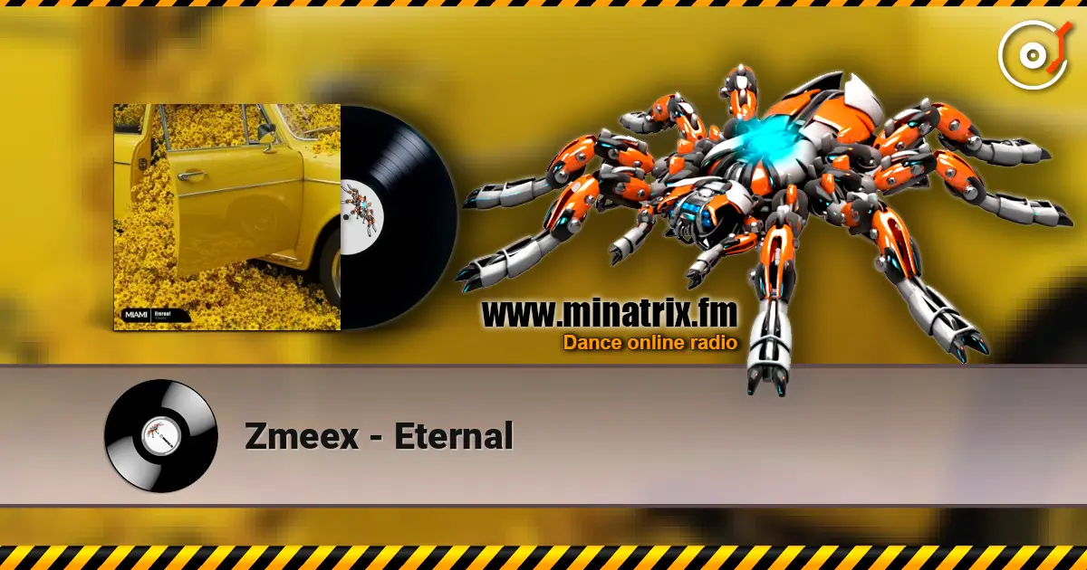 Zmeex - Eternal 高品质在线收听 | Minatrix.FM
