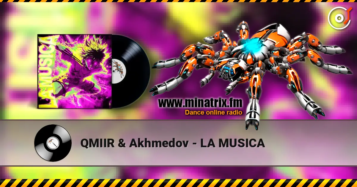 QMIIR & Akhmedov - LA MUSICA 高品质在线收听 | Minatrix.FM