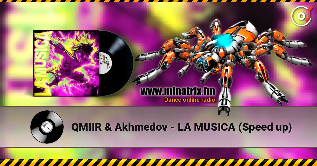QMIIR & Akhmedov - LA MUSICA (Speed up) 高品质在线收听 | Minatrix.FM