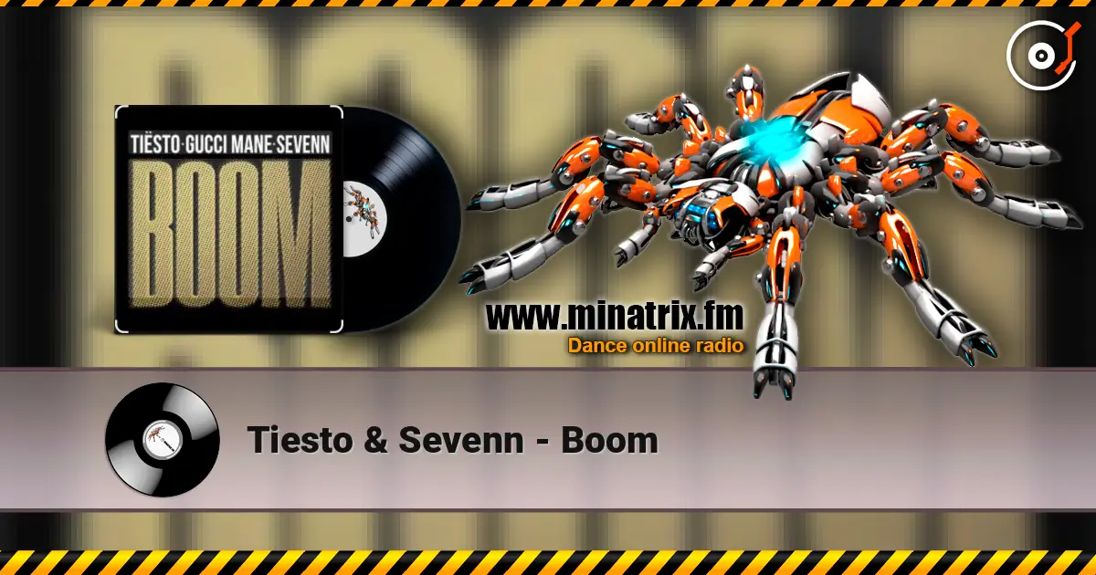 Tiesto & Sevenn - Boom слухати онлайн у високій якості | Minatrix.FM