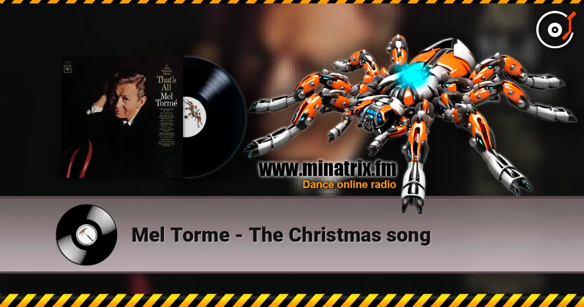 Mel Torme - The Christmas song 高品质在线收听 | Minatrix.FM