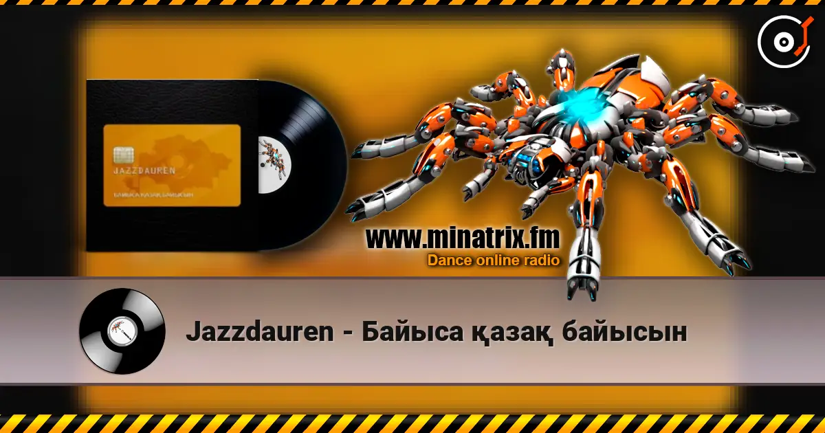 Jazzdauren - Байыса қазақ байысын 高品质在线收听 | Minatrix.FM
