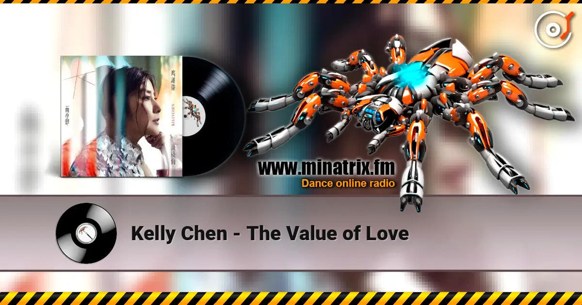 Kelly Chen - The Value of Love 高品质在线收听 | Minatrix.FM