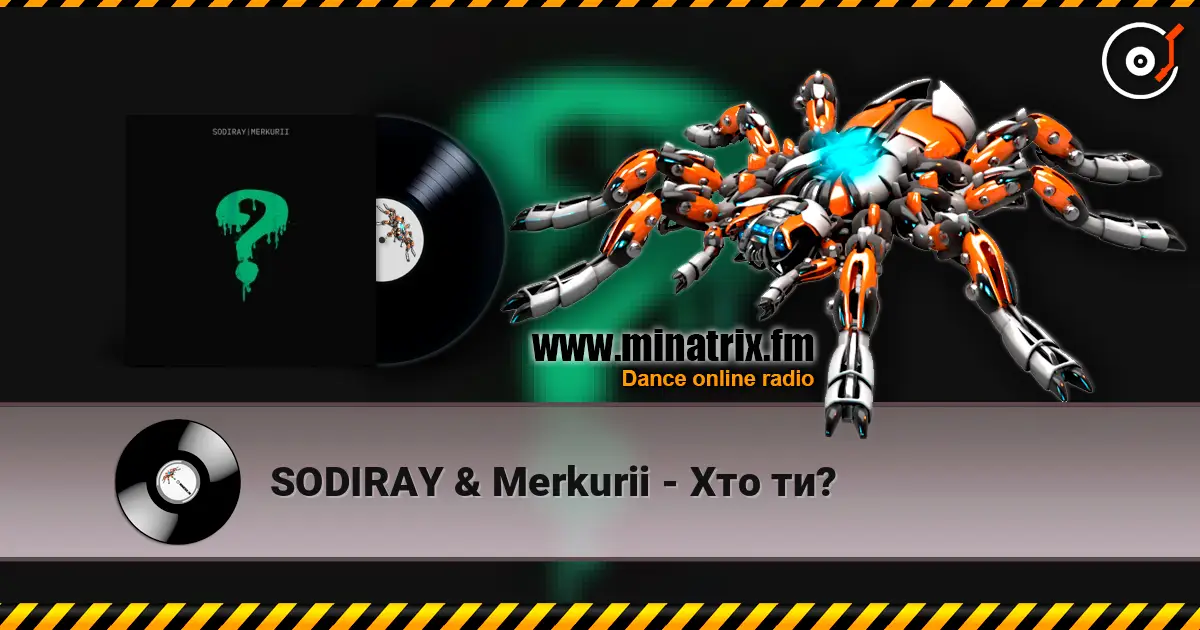 SODIRAY & Merkurii - Хто ти? 高品质在线收听 | Minatrix.FM