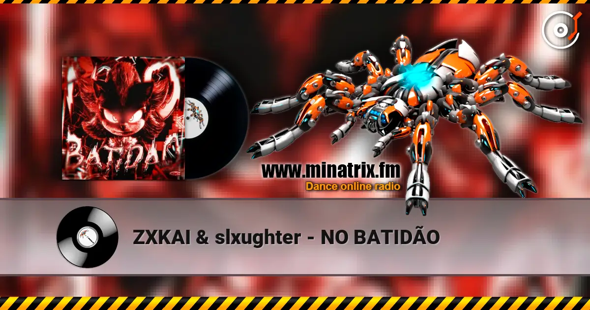 ZXKAI & slxughter - NO BATIDÃO 高品质在线收听 | Minatrix.FM
