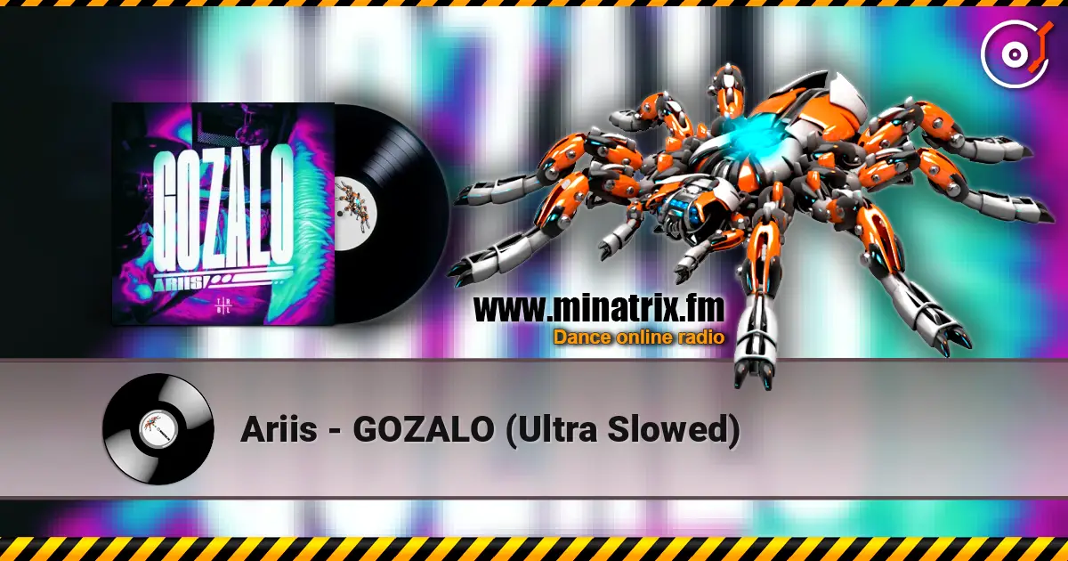 Ariis - GOZALO (Ultra Slowed) 高品质在线收听 | Minatrix.FM