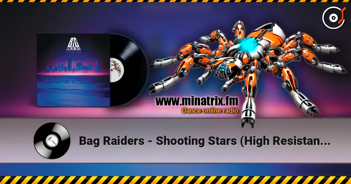 Bag Raiders - Shooting Stars (High Resistance Hardstyle Remix) 高品质在线收听 | Minatrix.FM