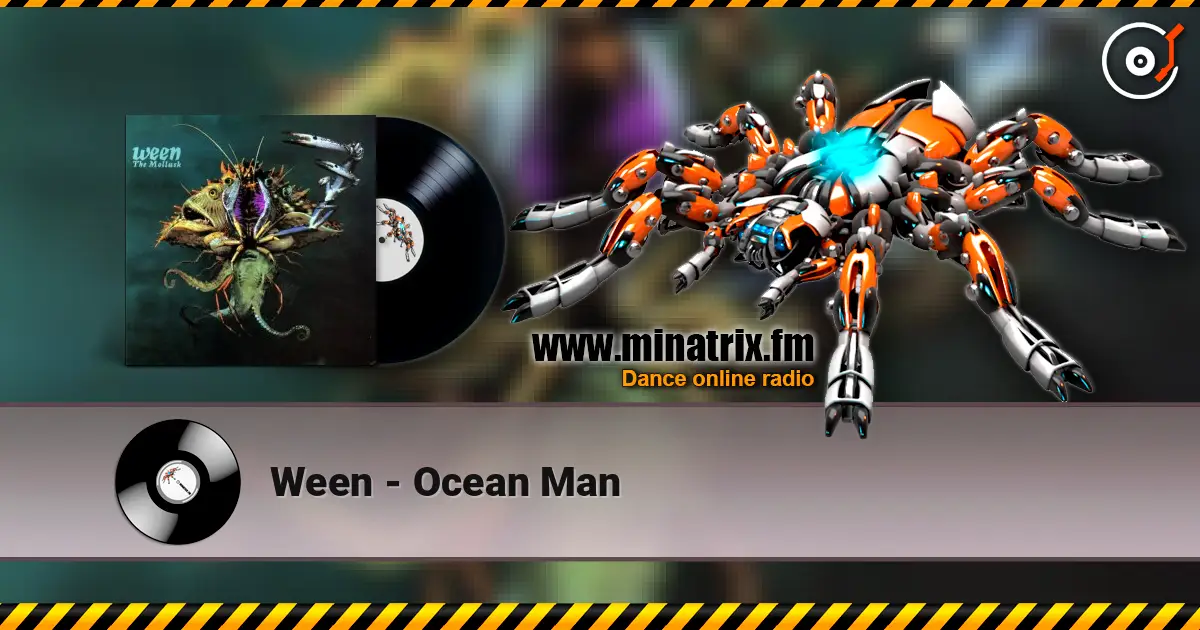 Ween - Ocean Man 高品质在线收听 | Minatrix.FM