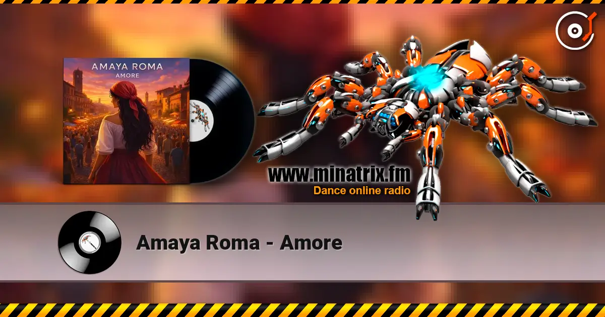 Amaya Roma - Amore 高品质在线收听 | Minatrix.FM