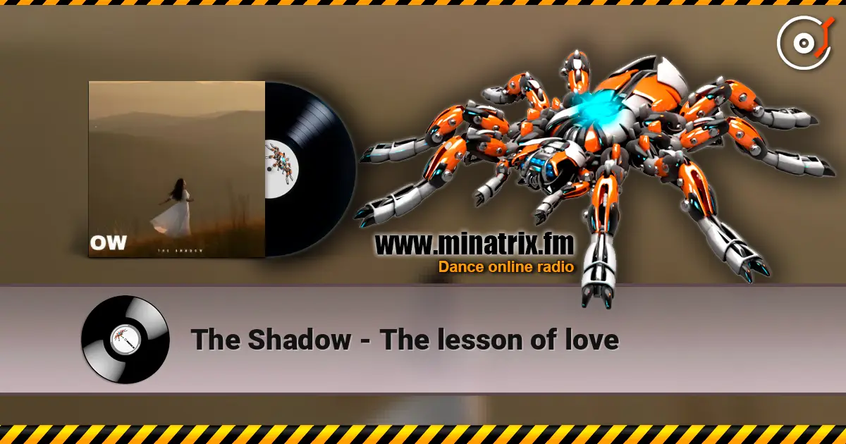 The Shadow - The lesson of love 高品质在线收听 | Minatrix.FM