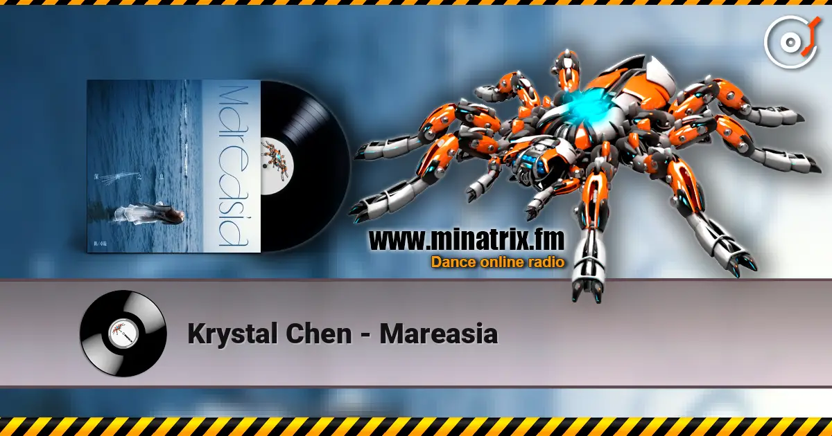 Krystal Chen - Mareasia 高品质在线收听 | Minatrix.FM