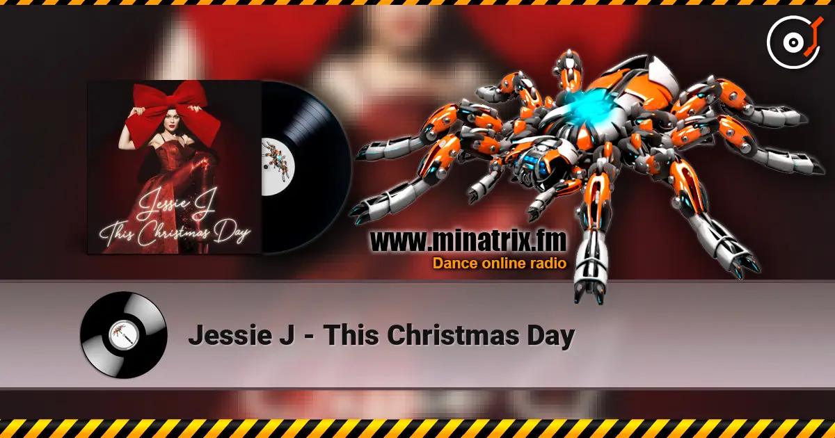 Jessie J - This Christmas Day 高品质在线收听 | Minatrix.FM