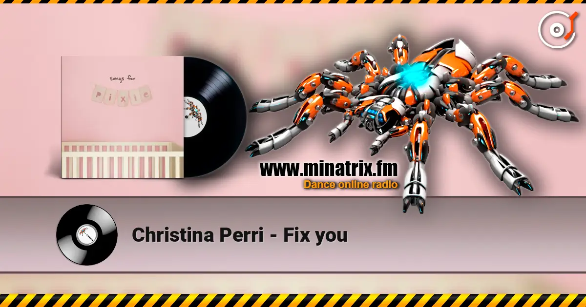 Christina Perri - Fix you 高品质在线收听 | Minatrix.FM