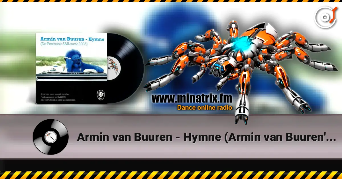 Armin van Buuren - Hymne (Armin van Buuren's PB Sail Mix) 高品质在线收听 | Minatrix.FM