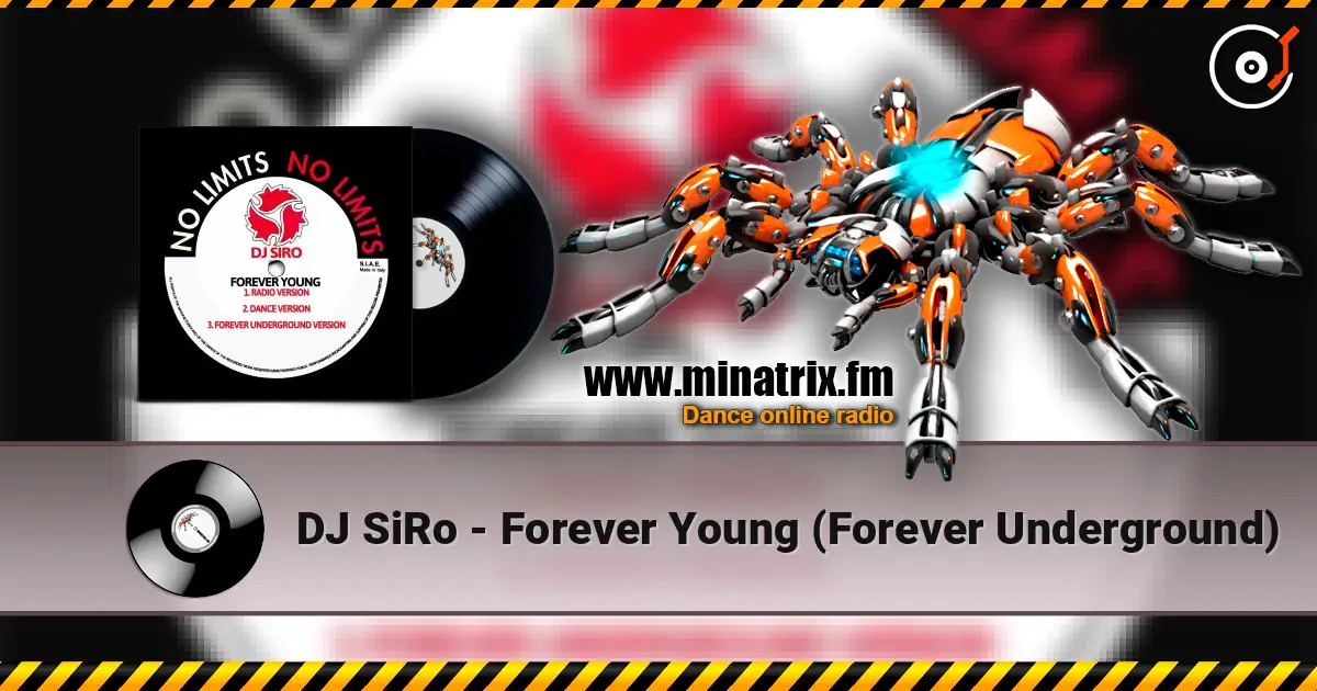 DJ SiRo - Forever Young (Forever Underground) 高品质在线收听 | Minatrix.FM