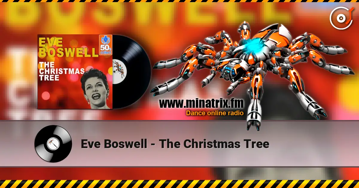 Eve Boswell - The Christmas Tree 高品质在线收听 | Minatrix.FM