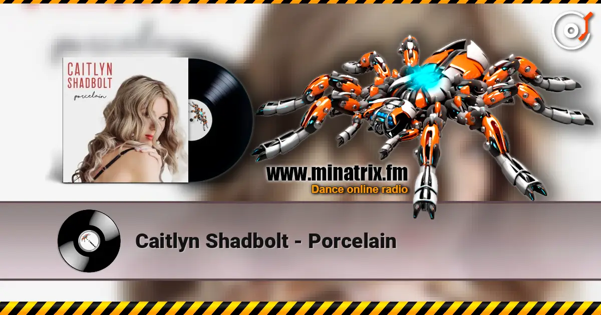 Caitlyn Shadbolt - Porcelain 高品质在线收听 | Minatrix.FM