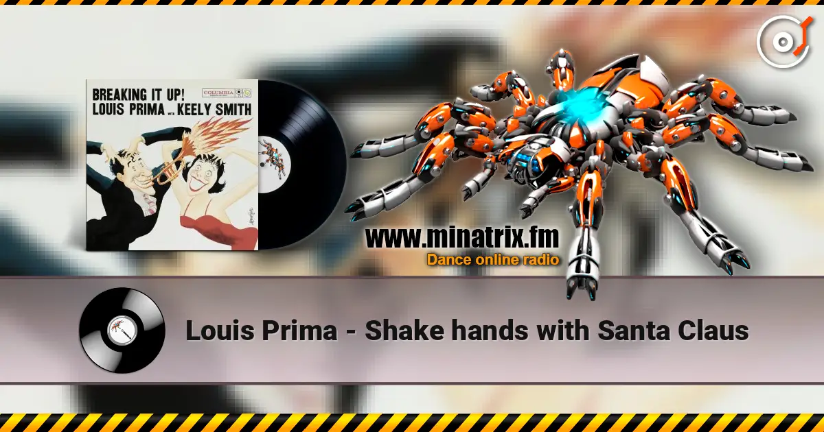 Louis Prima - Shake hands with Santa Claus 高品质在线收听 | Minatrix.FM