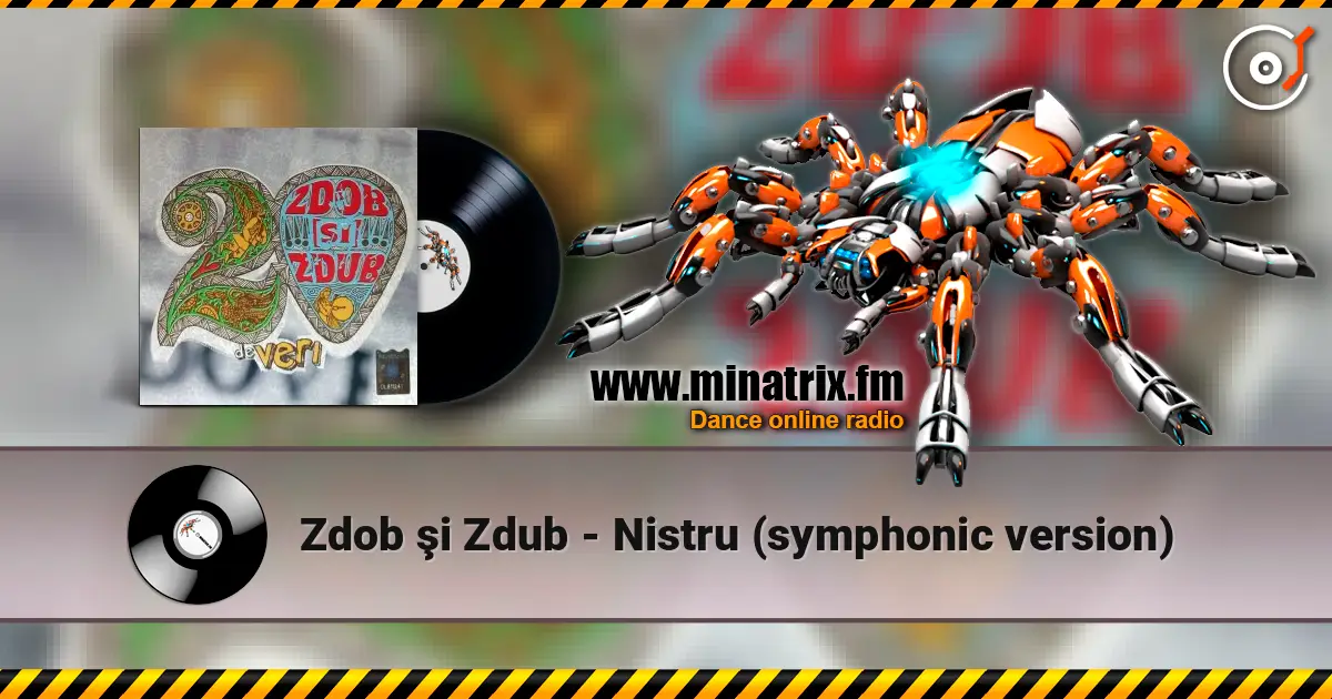 Zdob şi Zdub - Nistru (symphonic version) 高品质在线收听 | Minatrix.FM