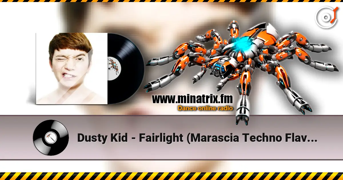 Dusty Kid - Fairlight (Marascia Techno Flavoured Remix) 高品质在线收听 | Minatrix.FM