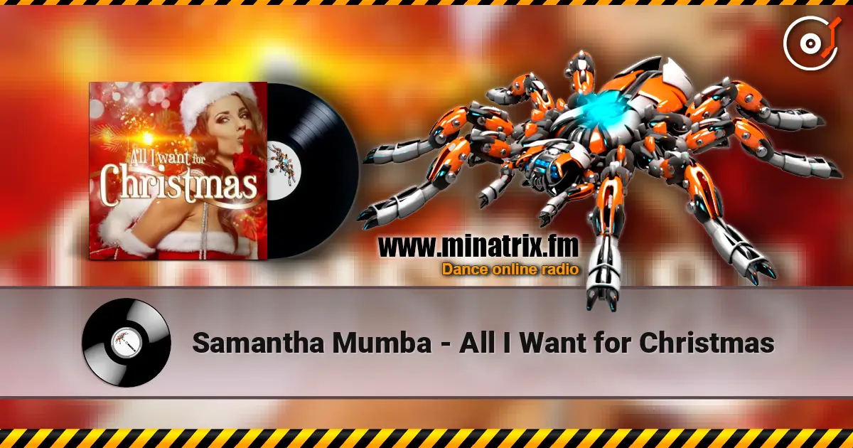 Samantha Mumba - All I Want for Christmas 高品质在线收听 | Minatrix.FM