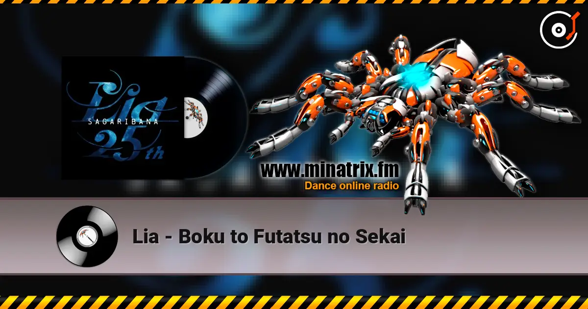 Lia - Boku to Futatsu no Sekai 高品质在线收听 | Minatrix.FM