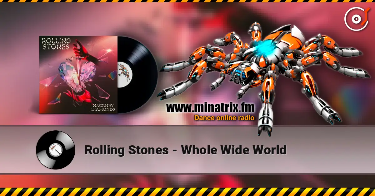 Rolling Stones - Whole Wide World 高品质在线收听 | Minatrix.FM