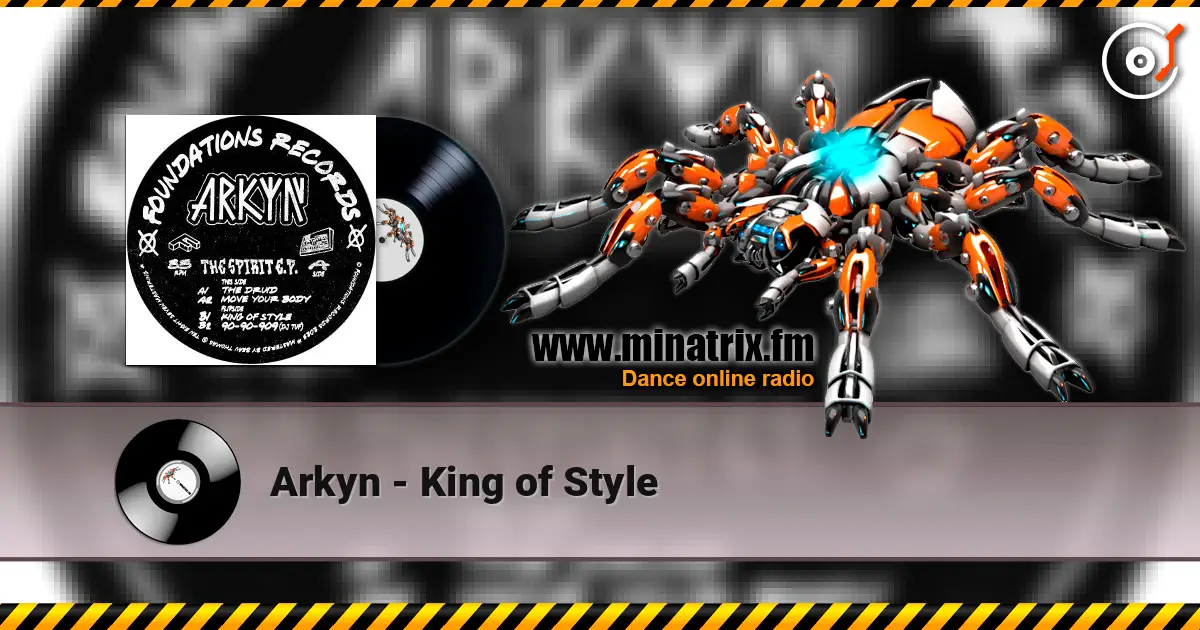 Arkyn - King of Style 高品质在线收听 | Minatrix.FM