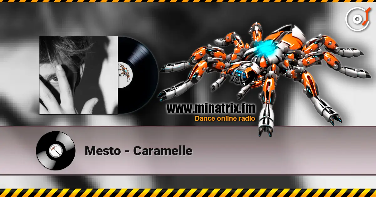 Mesto - Caramelle 高品质在线收听 | Minatrix.FM