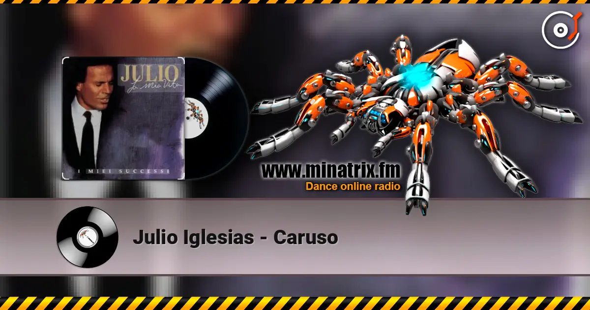 Julio Iglesias - Caruso 高品质在线收听 | Minatrix.FM