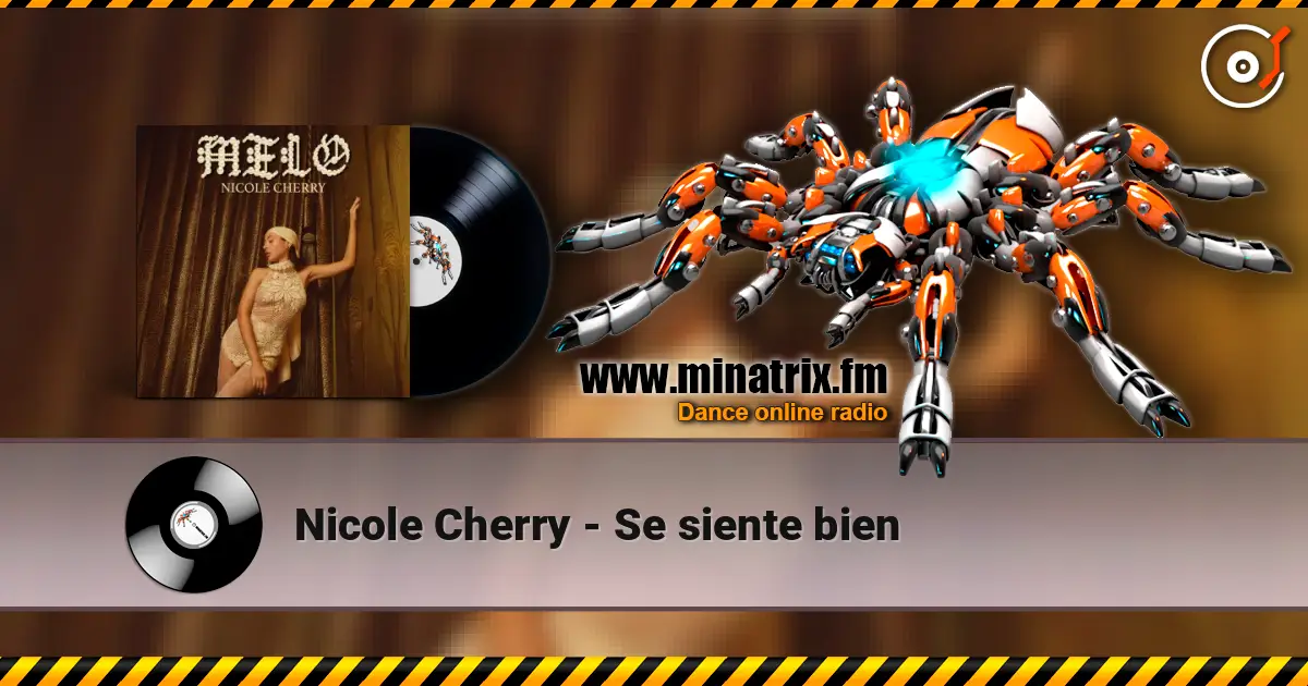 Nicole Cherry - Se siente bien 高品质在线收听 | Minatrix.FM