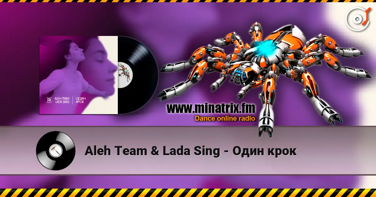 Aleh Team & Lada Sing - Один крок 高品质在线收听 | Minatrix.FM