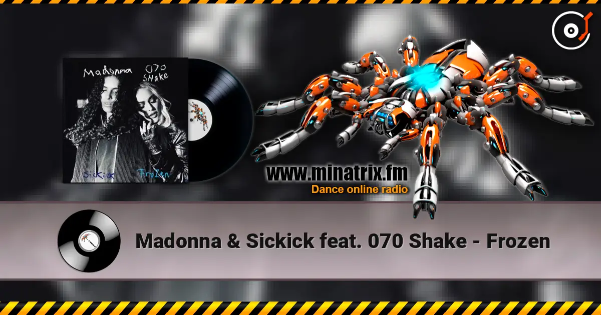 Madonna & Sickick feat. 070 Shake - Frozen 高品质在线收听 | Minatrix.FM