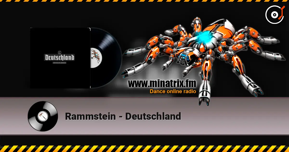 Rammstein - Deutschland 高品质在线收听 | Minatrix.FM