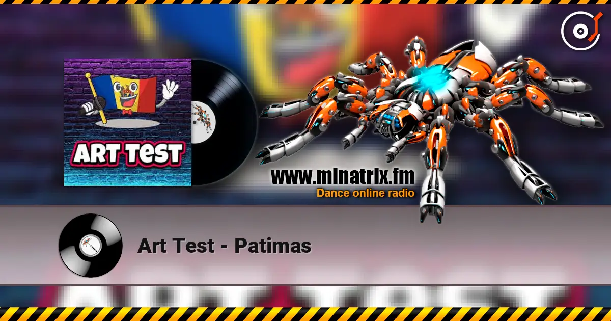 Art Test - Patimas 高品质在线收听 | Minatrix.FM