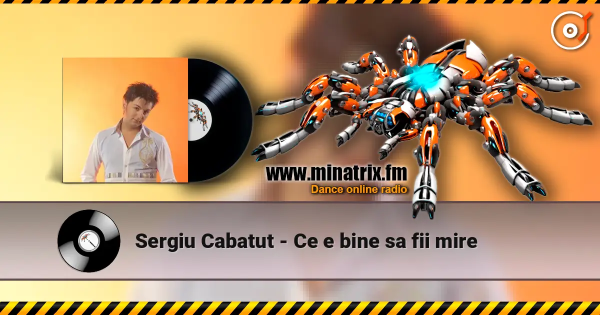 Sergiu Cabatut - Ce e bine sa fii mire 高品质在线收听 | Minatrix.FM