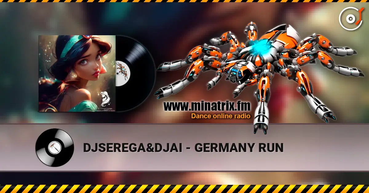 DJSEREGA&DJAI - GERMANY RUN 高品质在线收听 | Minatrix.FM