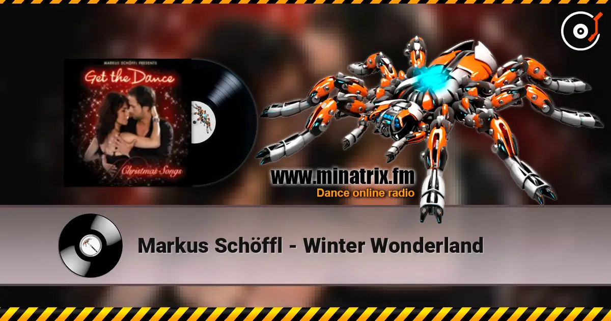 Markus Schöffl - Winter Wonderland 高品质在线收听 | Minatrix.FM